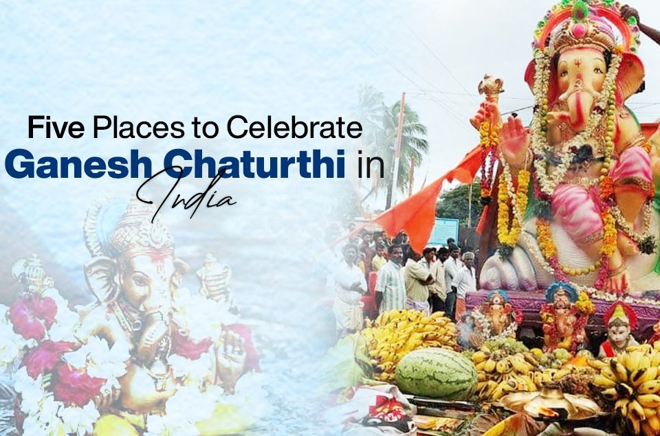 Ganesh Chaturthi In India