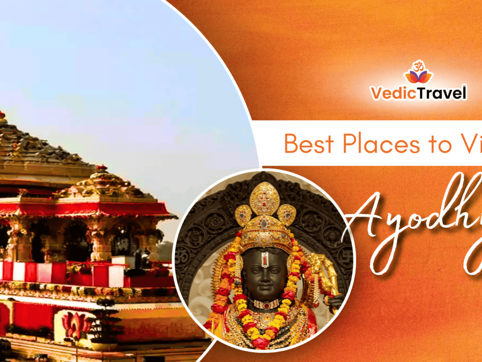 Best Places to Visit in Ayodhya