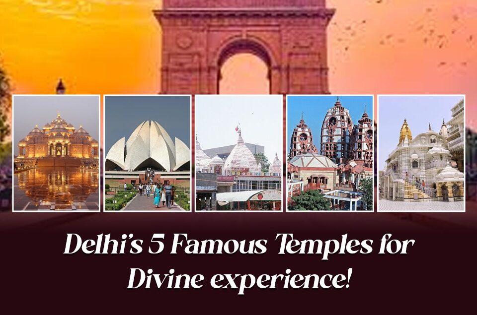 famous temples in Delhi