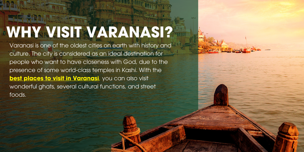 Why Visit Varanasi