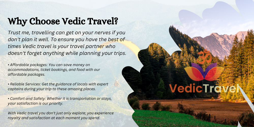 Why Choose Vedic Travel?