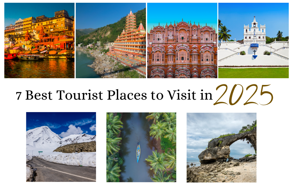 Best Tourist Places to Visit in 2025