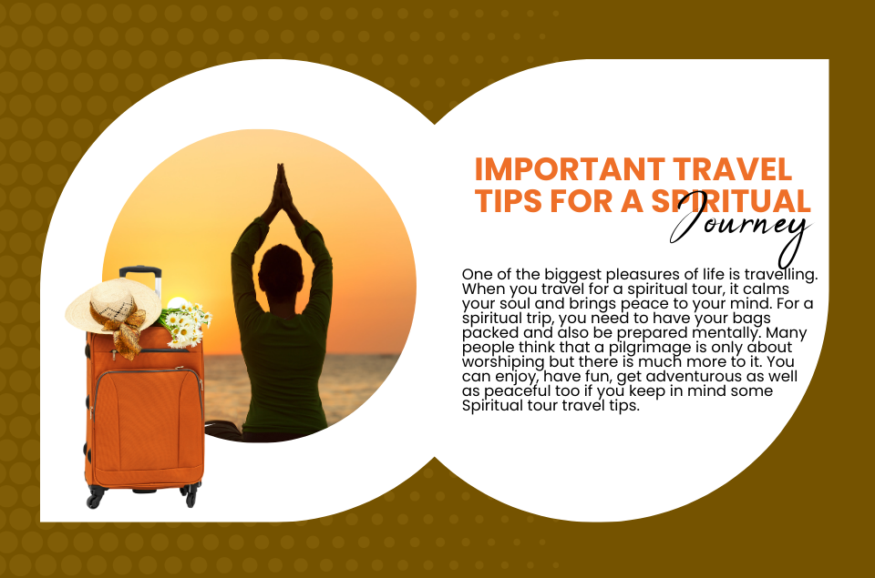 spiritual tour travel tips